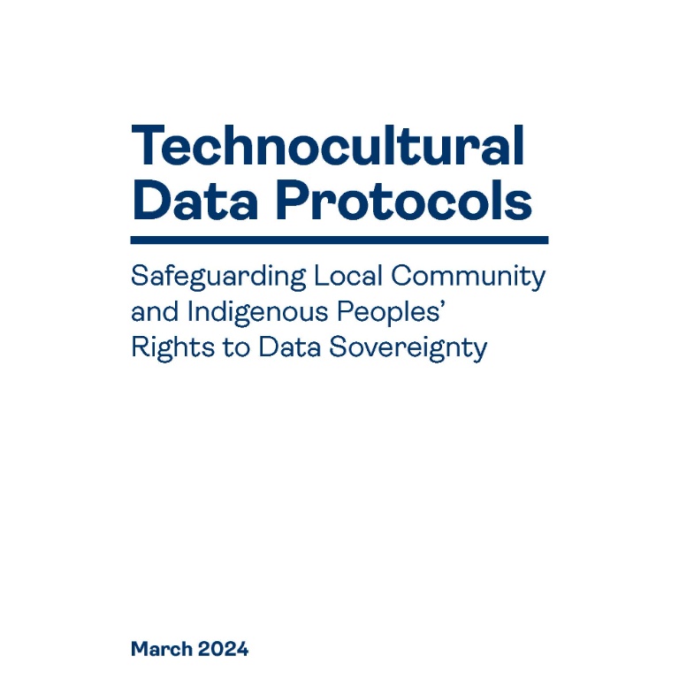 Safeguarding Local Community and Indigenous People's Rights to Data Sovereignty